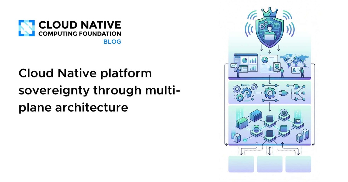 Cloud Native Platform Sovereignty Through Multi-Plane Architecture